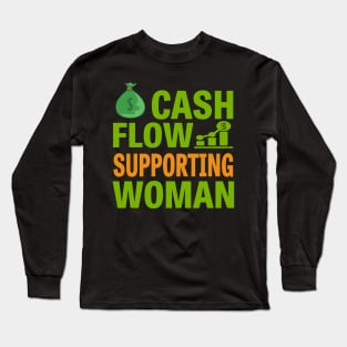 Cashflow Supporting Woman Long Sleeve T-Shirt